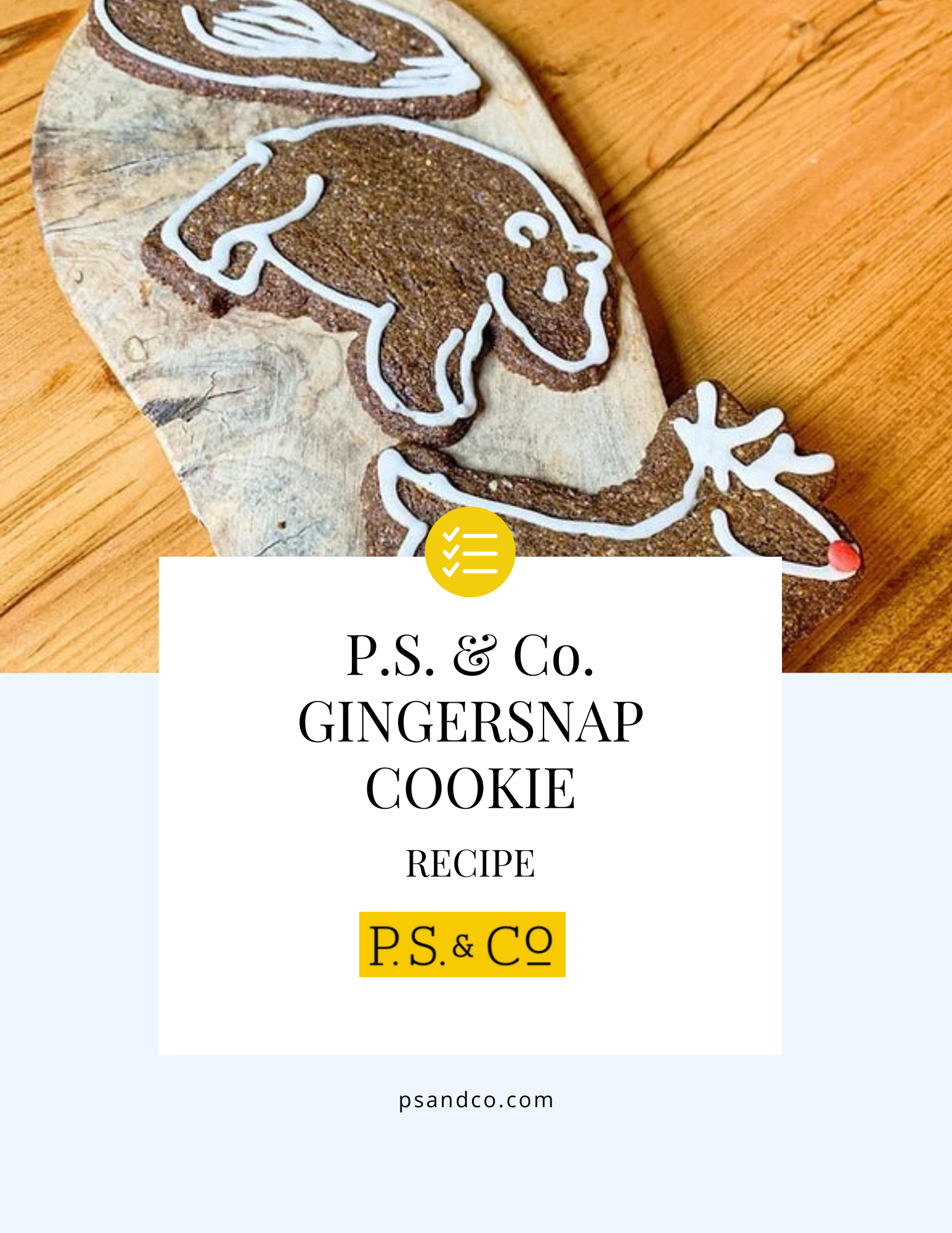 RECIPE: P.S. & Co.'s FAVORITE FRUIT & SPICE COOKIES