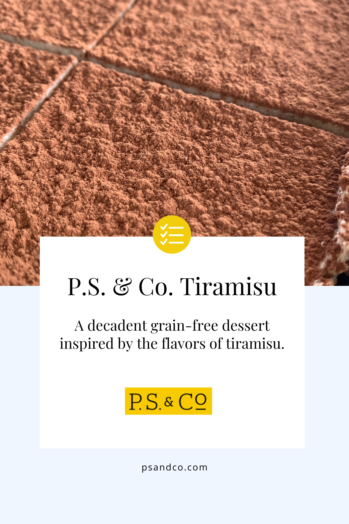 RECIPE: P.S. & Co.'s TIRAMISU